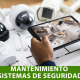 sistema de seguridad mantenimiento